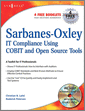 Sarbanes-Oxley Compliance Using COBIT and Open Source Tools