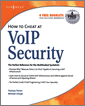 How to Cheat at VoIP Security