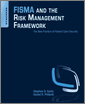 FISMA and the Risk Management Framework