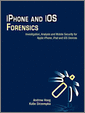 iPhone and iOS Forensics