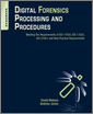 Digital Forensics Processing and Procedures