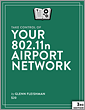 Take Control of Your 802.11n AirPort Network, 3rd Edition