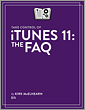 Take Control of iTunes 11: The FAQ