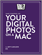 Take Control of Your Digital Photos on a Mac