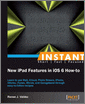 Instant New iPad Features in iOS 6 How-to