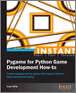 Instant Pygame for Python Game Development How-to