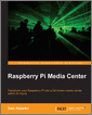 Raspberry Pi Media Center
