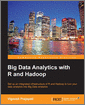 Big Data Analytics with R and Hadoop