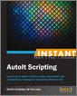 Instant AutoIt Scripting