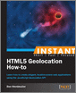 Instant HTML5 Geolocation How-To