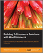 Building E-Commerce Solutions with WooCommerce