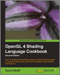 OpenGL 4 Shading Language Cookbook - Second Edition, 2nd Edition