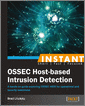 Instant OSSEC Host-based Intrusion Detection
