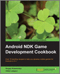 Android NDK Game Development Cookbook