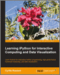 Learning IPython for Interactive Computing and Data Visualization