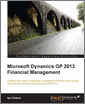 Microsoft Dynamics GP 2013 Financial Management