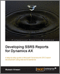 Developing SSRS Reports for Dynamics AX