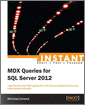 Instant MDX Queries for SQL Server 2012