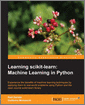 Learning scikit-learn: Machine Learning in Python