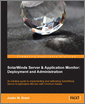 SolarWinds Server & Application Monitor : Deployment and Administration