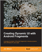 Creating Dynamic UI with Android Fragments