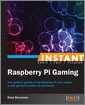 Instant Raspberry Pi Gaming