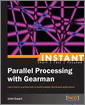 Instant Parallel Processing with Gearman