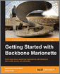 Getting Started with Backbone Marionette