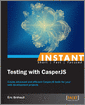 Instant Testing with CasperJS