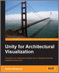 Unity for Architectural Visualization