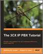 The 3CX IP PBX Tutorial