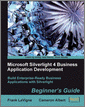 Microsoft Silverlight 4 Business Application Development