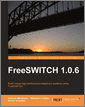 FreeSWITCH 1.0.6