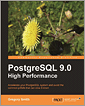 PostgreSQL 9.0 High Performance