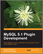 MySQL 5.1 Plugin Development