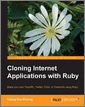 Cloning Internet Applications with Ruby