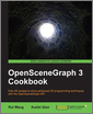 OpenSceneGraph 3 Cookbook
