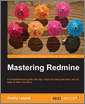 Mastering Redmine