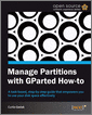 Manage Partitions with GParted How-to