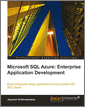 Microsoft SQL Azure: Enterprise Application Development