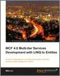 WCF 4.0 Multi-tier Services Development with LINQ to Entities