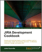 JIRA Development Cookbook