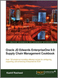 Oracle JD Edwards EnterpriseOne 9.0: Supply Chain Management Cookbook