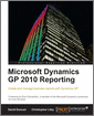 Microsoft Dynamics GP 2010 Reporting