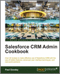 Salesforce CRM Admin Cookbook