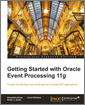 Getting Started with Oracle Event Processing 11g