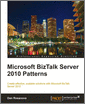 Microsoft Biztalk Server 2010 Patterns