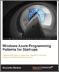 Windows Azure Programming Patterns for Start-ups