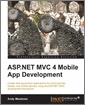 ASP.NET MVC 4 Mobile App Development