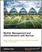 MySQL Management and Administration with Navicat